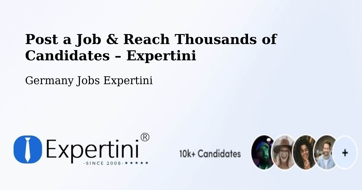 Post a Job in Hetzerath – Hire the Right Talent - Hetzerath, Germany Jobs Expertini