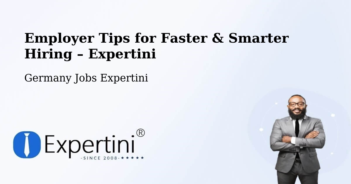 Employer Tips for Hiring & Recruitment – Hetzerath - Hetzerath, Germany Jobs Expertini