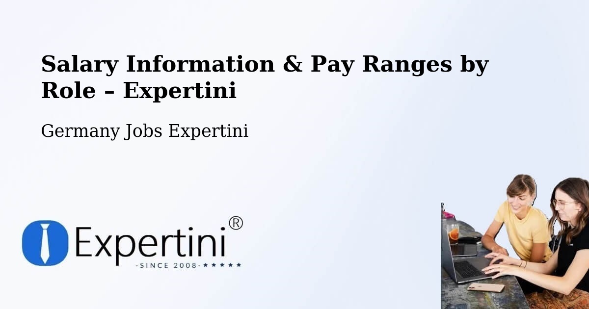 Salary Information & Pay Ranges – Hetzerath - Hetzerath, Germany Jobs Expertini